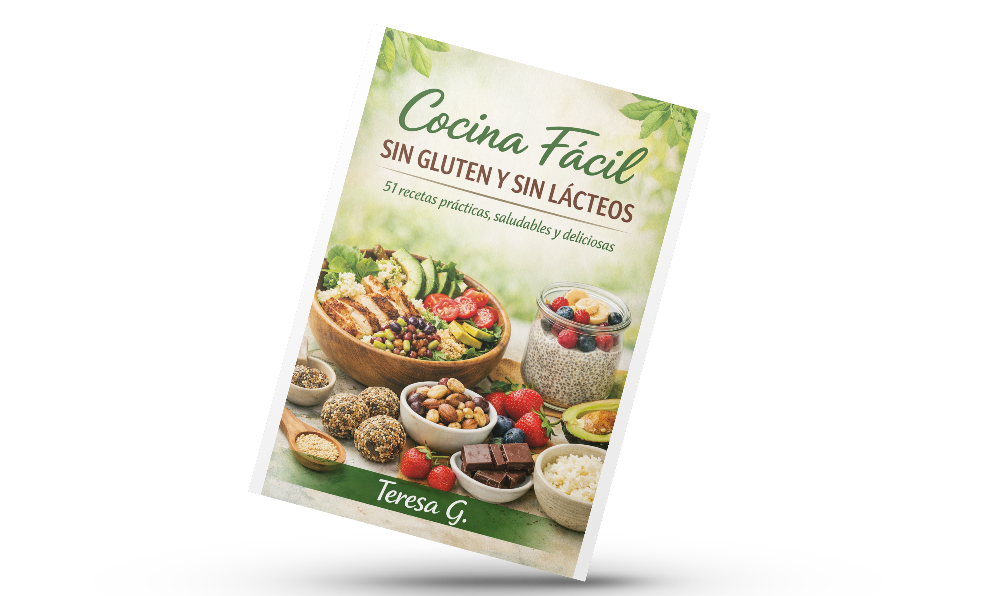 Libro de cocina fácil, sin gluten y sin Lácteos